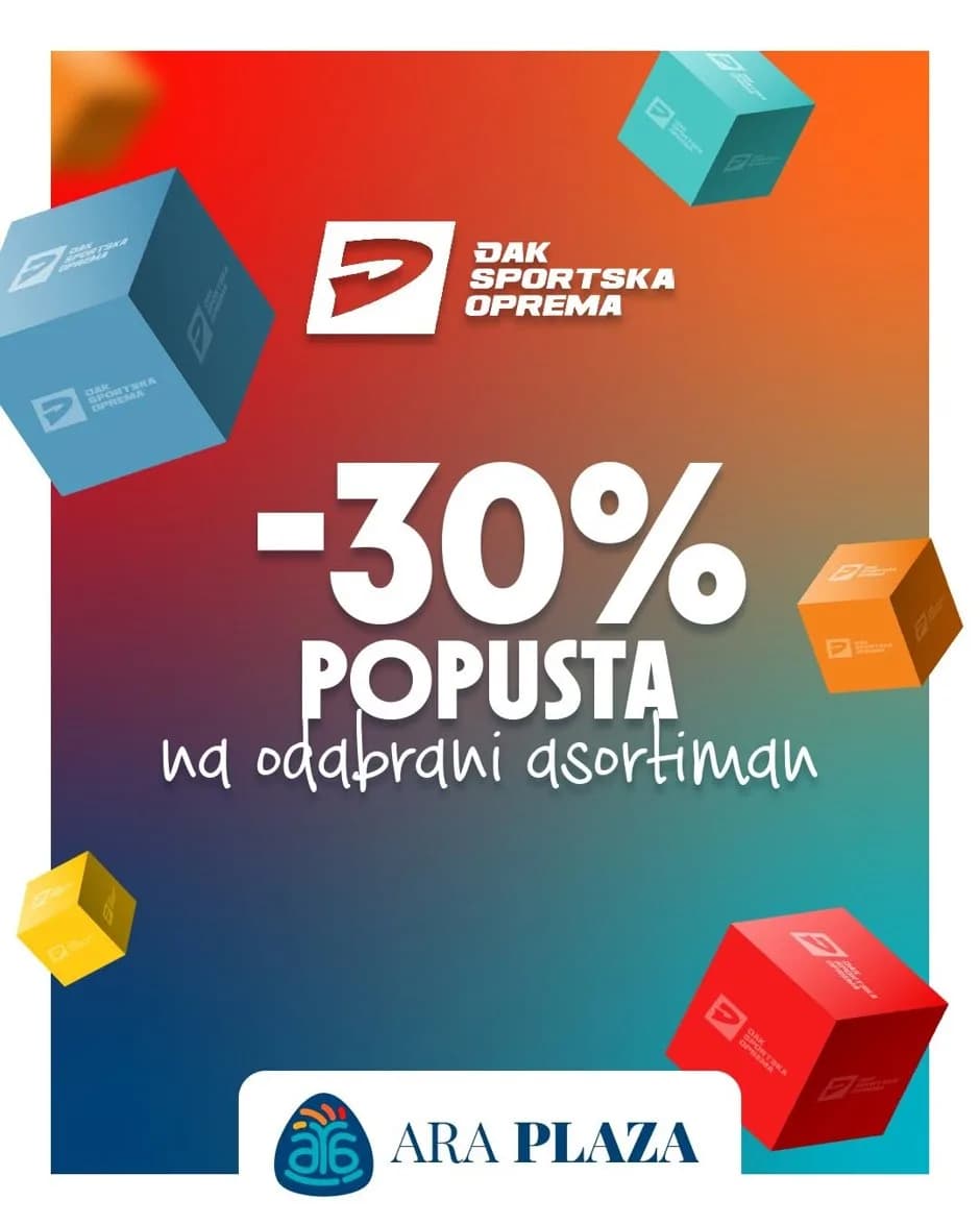 U Ara Plazi očekuje vas prava šoping atmosfera, a u Đak Sportu 30% popusta na svu odeću…